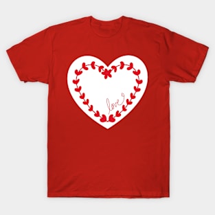 Floral heart with love, white background T-Shirt